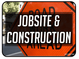 Jobsite and Construction Signs