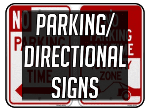 Parking and Directional Signs